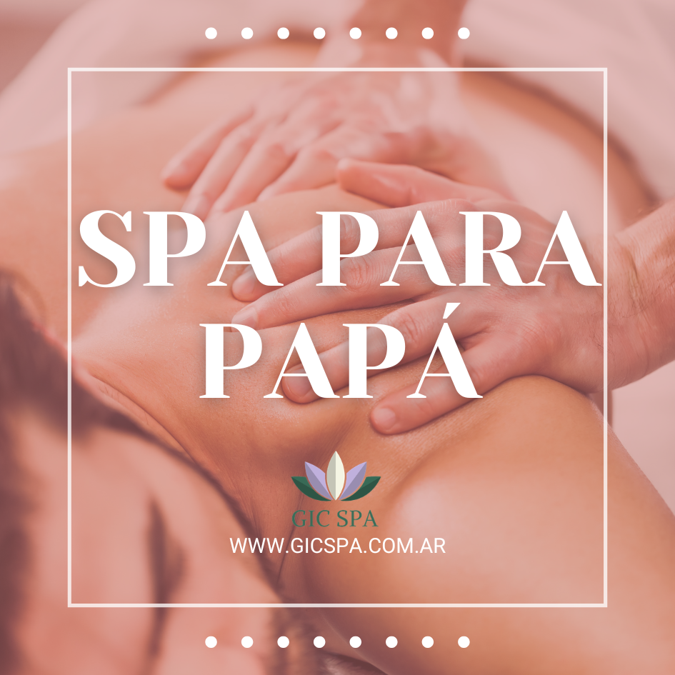 SPA PARA PAPÁ